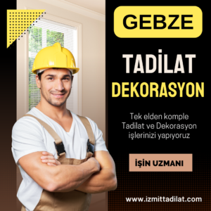 Gebze Tadilat